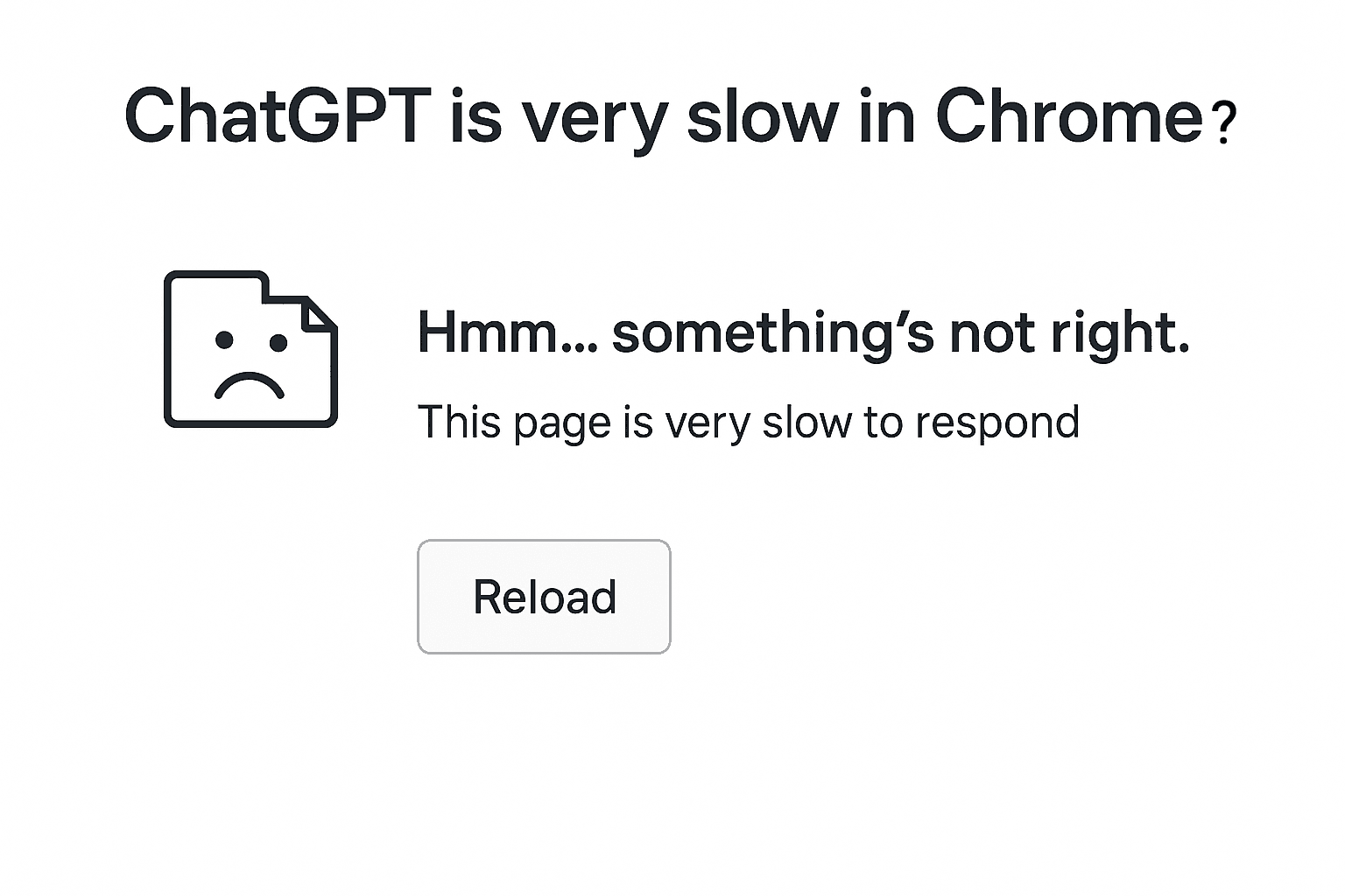 ChatGPT is Very Slow in Chrome Browser?